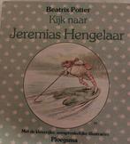 Beatrix Potter Kijk naar Jeremias Hengelaar, Boeken, Ophalen of Verzenden, Gelezen