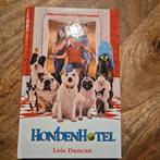 Hondenhotel - Lois Duncan, Ophalen of Verzenden, Zo goed als nieuw, Lois Duncan, Fictie algemeen