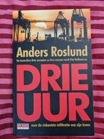 Anders Roslund - Drie uur, Boeken, Ophalen of Verzenden, Zo goed als nieuw, Anders Roslund