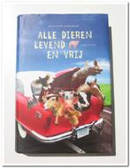 Jeugd Lemniscaat 1216:  Alle dieren levend en vrij 9+, Mariken Jongman, Fictie algemeen, Ophalen of Verzenden, Zo goed als nieuw