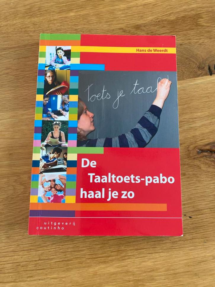 De Taaltoets PABO haal je zo - Hans de Weerdt, Boeken, Studieboeken en Cursussen, Gelezen, Overige niveaus, Alpha, Ophalen of Verzenden
