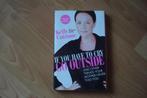 If you have to cry Go Outside - Kelly Cutrone, Boeken, Ophalen of Verzenden, Zo goed als nieuw