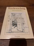 Een leven lang - Rutger van der Loeff, Boeken, Ophalen of Verzenden, Gelezen, Overige