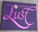Lust - Peter van Straten, Ophalen of Verzenden, Nieuw, Peter van straten