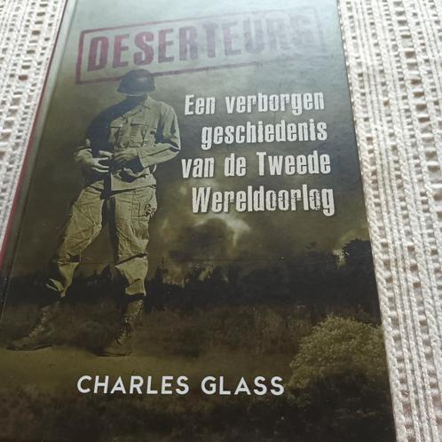 Charles Glass - Deserteurs, Boeken, Oorlog en Militair, Nieuw, Ophalen of Verzenden