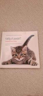 Kattig of poeslief? Opvoedgids voor kittens - Liesbeth Puts, Ophalen of Verzenden