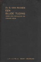 Ds.G.van REENEN - EEN BLIJDE TIJDING, Boeken, Ophalen of Verzenden, Gelezen