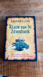 Raymond E. Feist - 1 Klauw van de Zilverhavik, Ophalen of Verzenden, Zo goed als nieuw, Raymond E. Feist