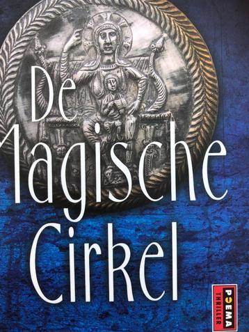 De Magische Cirkel - paperback Boek - Katherine Neville beschikbaar voor biedingen