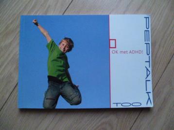 Peptalk Too - OK met ADHD beschikbaar voor biedingen