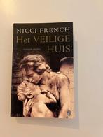 Het Veilige Huis - Nicci French, Ophalen of Verzenden, Gelezen, Europa overig