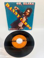 Danny Cardo - Oh Eliza - Telstar 1836 - 7 inch single, Gebruikt, 7 inch, Single, Ophalen of Verzenden