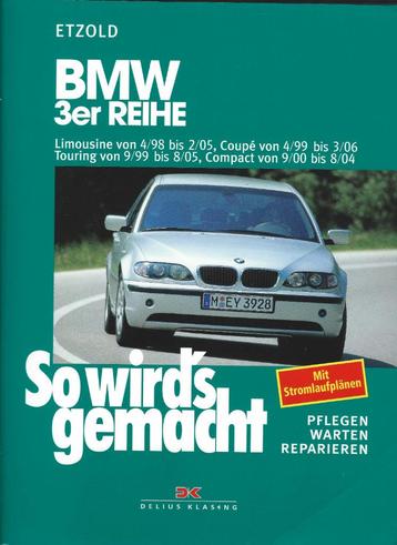 Reparatiehandboek BMW E46: 3-serie 1998 - 2005 beschikbaar voor biedingen