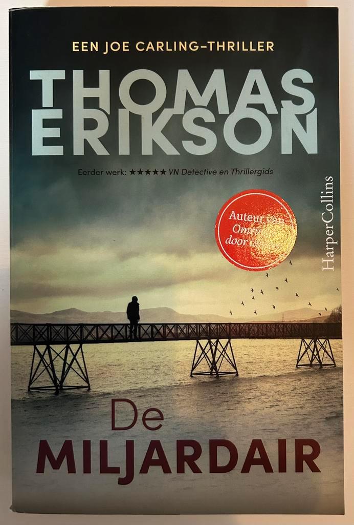 Boek - Thomas Erikson - De miljardair - thriller, Boeken, Thrillers, Zo goed als nieuw, Ophalen of Verzenden