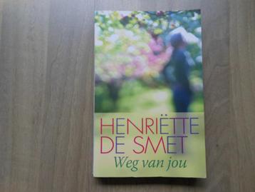 Henriétte de Smet / Weg van jou 2009 beschikbaar voor biedingen