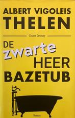 boek: Albert Vigoleis Thelen -De zwarte heer Bazetub 2018, Verzenden, Zo goed als nieuw