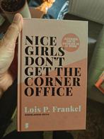 Lois P. Frankel - Nice girls don't get the corner office, Ophalen of Verzenden, Zo goed als nieuw, Lois P. Frankel