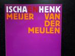 ISCHA MEIJER & HENK VAN DER MEULEN - LP, Cd's en Dvd's, Ophalen of Verzenden, Zo goed als nieuw, 1980 tot 2000