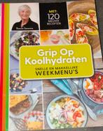Grip op koolhydraten Snelle en makkelijke weekmenu's, Boeken, Gezondheid, Dieet en Voeding, Dieet en Voeding, Ophalen of Verzenden