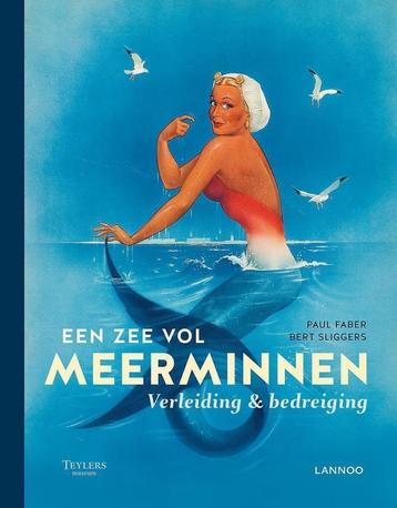 Een zee vol meerminnen Verleiding & bedreiging Paul Faber beschikbaar voor biedingen