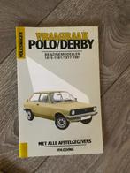 Vraagbaak VW, Volkswagen Polo / Derby Benzine 1975-1981, Ophalen of Verzenden