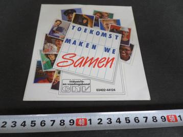 sticker CNV Industrie - voedingsbond Toekomst maken we samen beschikbaar voor biedingen