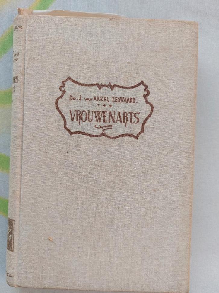 Vrouwenarts - Dr. J. van Arkel Zegwaard, Boeken, Romans, Gelezen, Nederland, Ophalen of Verzenden