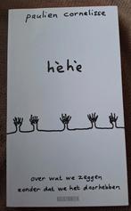 GESIGNEERD Hèhè / Hè hè door Paulien Cornelisse  Essay 2025, Boeken, Boekenweekgeschenken, Ophalen of Verzenden, Zo goed als nieuw