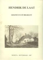 Hendrik de Laat - Graficus uit Brabant - Moneta, Rotterdam 1, Boeken, Ophalen of Verzenden, Zo goed als nieuw, Schilder- en Tekenkunst
