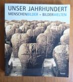 Unser Jahrhundert Menschenbilder - Bilderwelten, Ophalen of Verzenden, Gelezen, Schilder- en Tekenkunst
