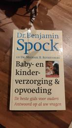 Boek Dr. Spock, baby- en kinderverzorging & opvoeding, Gelezen, Medisch, Dr. Benjamin Spock, Ophalen of Verzenden