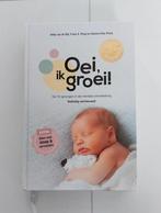 NIEUWSTAAT Oei, ik groei! - Hetty v.d. Rijt ('20, 80e druk), Hetty van de Rijt, Frans X. Plooij, Xaviera Plas-Plooij, Zwangerschap en Bevalling