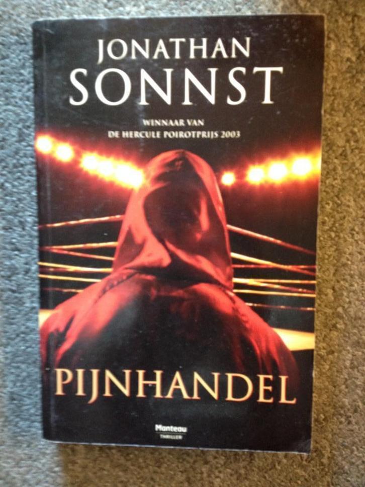 Pijnhandel; door Jonathan Sonnst, Boeken, Thrillers, Gelezen, België, Ophalen of Verzenden
