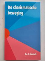 De charismatische beweging - Ds. C. Harinck, Ophalen of Verzenden, Gelezen, Ds. C. Harinck, Christendom | Protestants