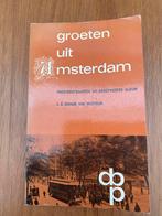 Groeten uit Amsterdam - Prentbriefkaarten, Boeken, Ophalen of Verzenden, Gelezen, Noord-Holland