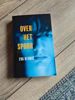 Eva Keuris - Over het spoor, Ophalen of Verzenden, Zo goed als nieuw, Eva Keuris