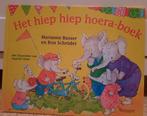 Hiep hiep hoera boek voor peuters en kleuters, Boeken, Ophalen of Verzenden, Zo goed als nieuw, Marianne Busser; Ron Schröder