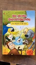 De dolle dierenbende - Een pinguïn in ons bad!, Alice PANTERMULLER, Ophalen of Verzenden, Fictie algemeen, Zo goed als nieuw