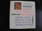 Dini Hogenelst en Frits van Oostrom: Handgeschreven wereld., Ophalen of Verzenden, Nieuw