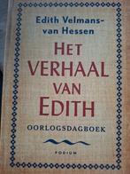 Edith Velmans-van Hessen - Het verhaal van Edith, Ophalen of Verzenden, Zo goed als nieuw, Edith Velmans-van Hessen