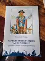 Binnen en Buiten de Dijken van de Zuiderzee, Ophalen of Verzenden, Gelezen, Frederik M. Wiedijk
