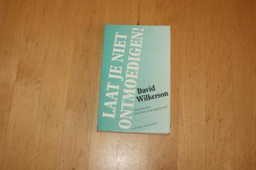 Laat je niet ontmoedigen, David Wilkerson, Boeken, Godsdienst en Theologie, Gelezen, Christendom | Protestants, Ophalen of Verzenden