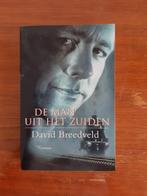 D. Breedveld - De man uit het zuiden, Boeken, Ophalen of Verzenden, Zo goed als nieuw, D. Breedveld