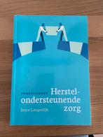 Joyce Langedijk - Praktijkboek herstelondersteunende zorg, Ophalen of Verzenden, Zo goed als nieuw, Joyce Langedijk