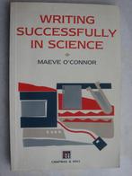 Writing successfully in science On the Move – Maeve O’Connor, Ophalen of Verzenden, Gelezen, Maeve O’Connor