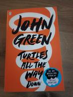 Turtles all the way down -John Green, Ophalen of Verzenden, Zo goed als nieuw