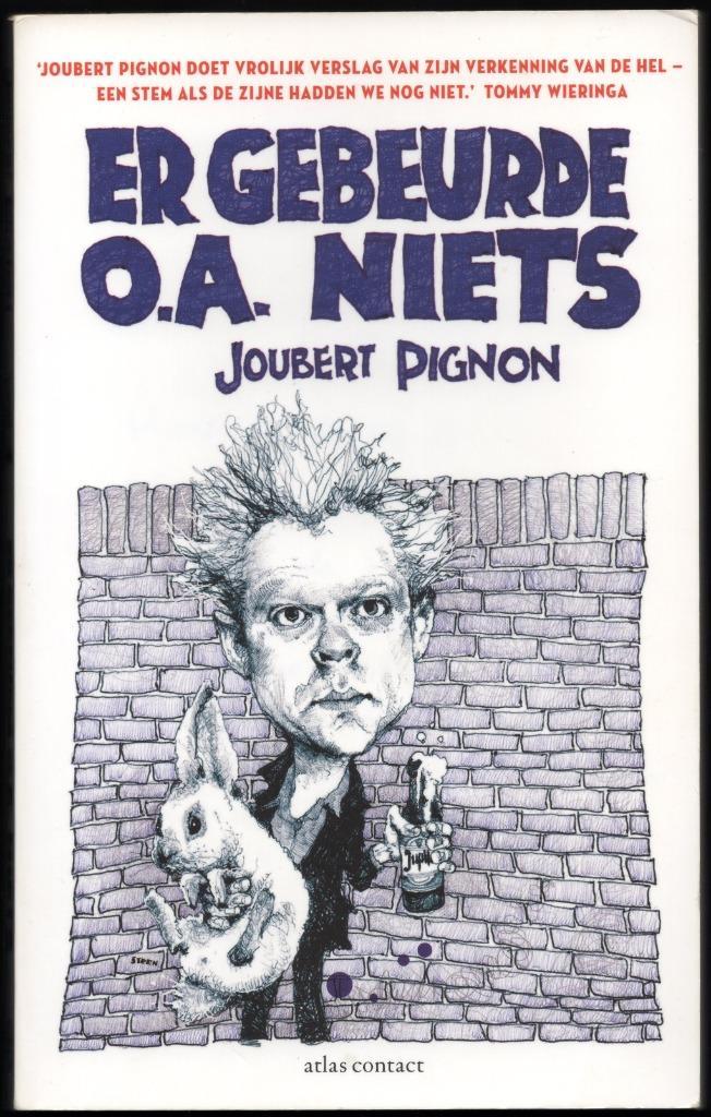 Er gebeurde o.a. niets - Joubert Pignon, Boeken, Literatuur, Gelezen, Ophalen of Verzenden