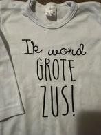 Shirtje maat 80 - Ik word grote zus!, Ophalen of Verzenden, Zo goed als nieuw, Meisje, Shirtje of Longsleeve