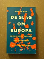 De Slag om Europa - Rob de Wijk, Rob de Wijk, Europa, Ophalen of Verzenden, Zo goed als nieuw