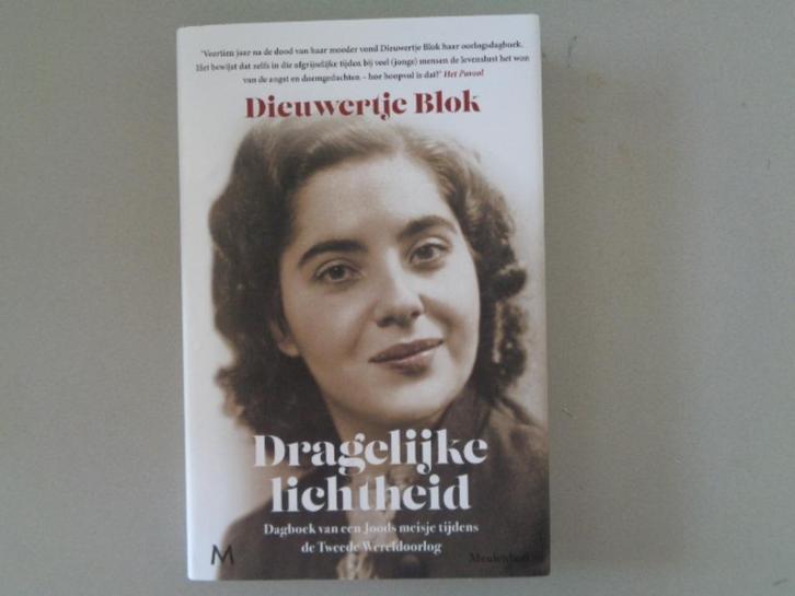 Dragelijke lichtheid - Dieuwertje Blok, Boeken, Geschiedenis | Vaderland, Nieuw, 20e eeuw of later, Ophalen of Verzenden